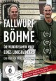 FALLWURF BHME - Die Wundersamen Wege eines Linkshnders